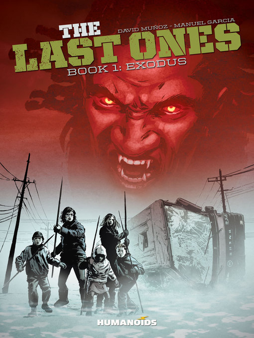 Title details for The Last Ones (2015), Volume 1 by david Muñoz - Wait list